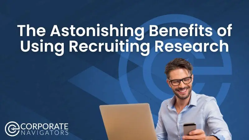 The benefits of using recruiting research