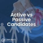 active vs passive candidates