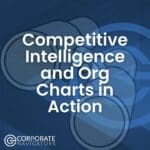 competitive intelligence and org charts in action hero image