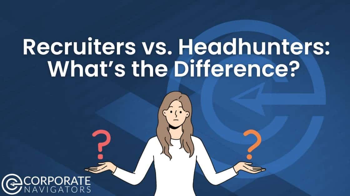 An infographic depicting the distinctions between recruiters and headhunters in talent acquisition strategies. recruiters vs headhunters