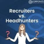 An illustration depicting the differences between recruiters and headhunters, emphasizing their unique approaches to sourcing talent. recruiters vs headhunters