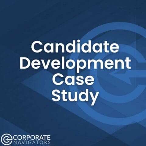 How We Identified C-level Candidates: A Candidate Development Case Study