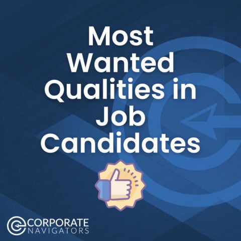 The Most Wanted Job Candidate Qualities