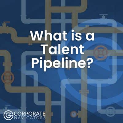 a blue background with white text What is a talent pipeline?