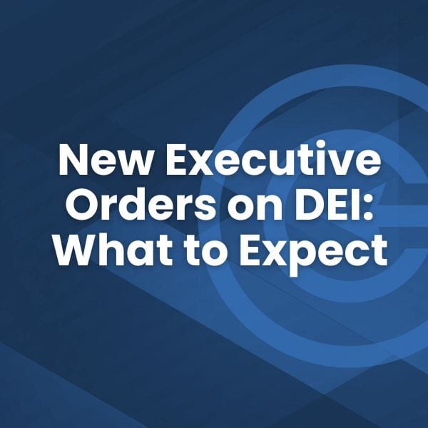 blue and white background new executive orders on DEI: What to Expect