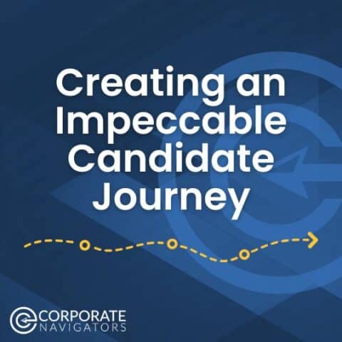 Creating an Impeccable Candidate Journey