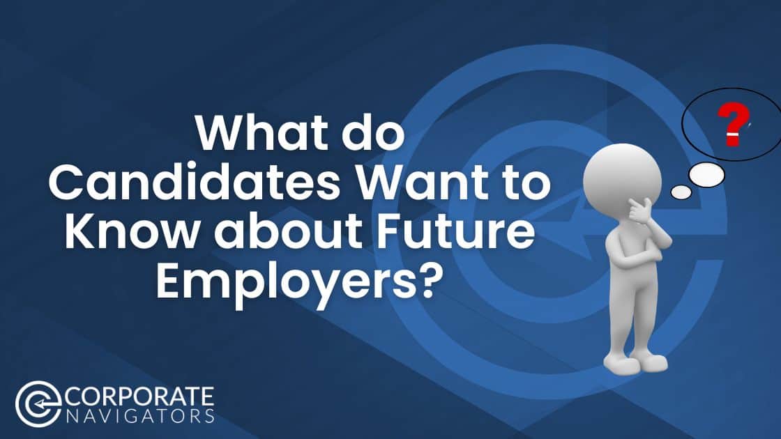 blue and white background what do candidates want to know about future employers